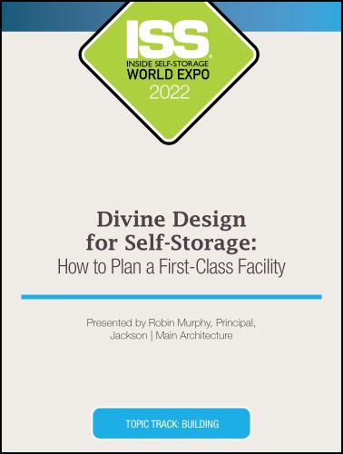 Divine Design for Self-Storage: How to Plan a First-Class Facility